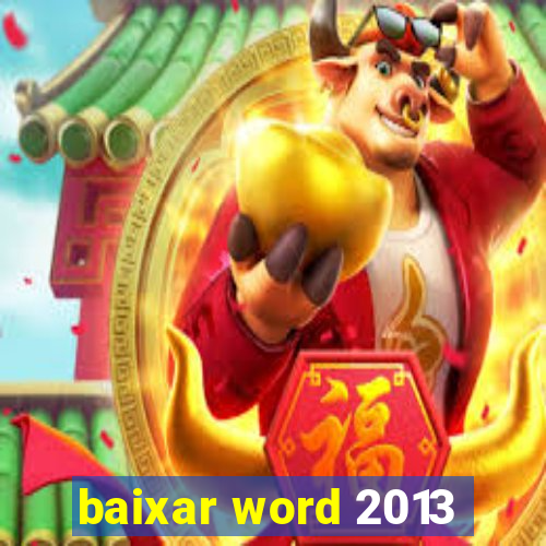 baixar word 2013